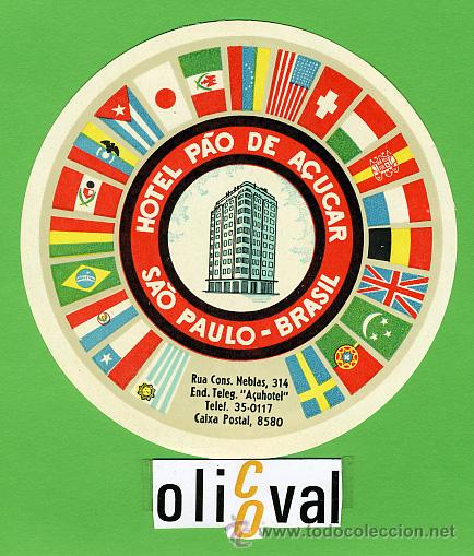 Etiquetas antiguas: ETIQUETA HOTEL - BRASIL -HOTEL P&Agrave;O DE ACUCAR-SAO PAULO,-ILUSTRACION DATADA  100  mm