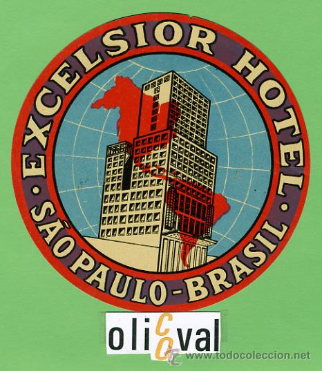 Etiquetas antiguas: ETIQUETA HOTEL - BRASIL -EXCELSIOR  -SAO PAULO,-ILUSTRACION    115  mm