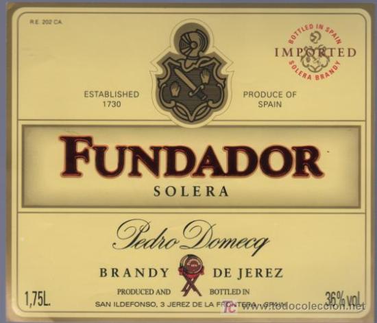 Etichette antiche: ETIQUETA DE VINO. BRANDY FUNDADOR. PEDRO DOMECQ. JEREZ. CADIZ.