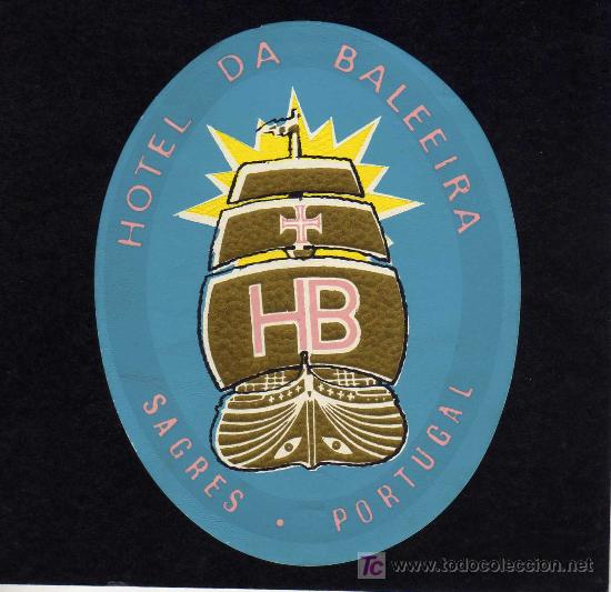 Etiquetas antiguas: ETIQUETA DE HOTEL -   HOTEL DA BALEIRA  - SAGRES - PORTUGAL.
