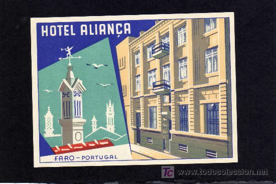 Etiquetas antiguas: ETIQUETA DE HOTEL - HOTEL ALIAN&Ccedil;A - FARO - PORTUGAL.