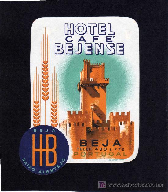 Etiquetas antiguas: ETIQUETA DE HOTEL -   HOTEL CAFE BEJENSE - BEJA - PORTUGAL.