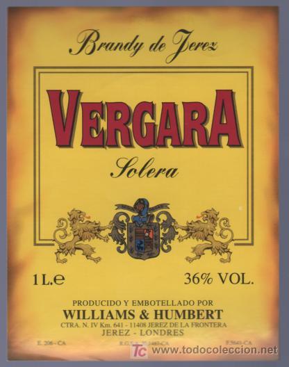 Etichette antiche: ETIQUETA DE VINO. BRANDY DE JEREZ. VERGARA. SOLERA. WILLIAMS Y HUMBERT. JEREZ. CADIZ.