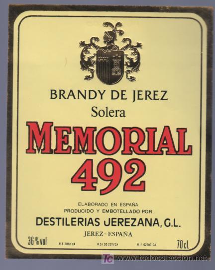 Etichette antiche: ETIQUETA DE BRANDY SOLERA. MEMORIAL 492. DESTILERIAS JEREZANA. JEREZ. CADIZ.