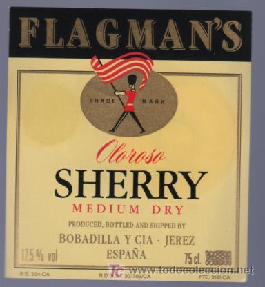 Etichette antiche: ETIQUETA DE OLOROSO FLAGMAN&acute;S SHERRY MEDIUM DRY. BODADILLA Y CIA. JEREZ. CADIZ.