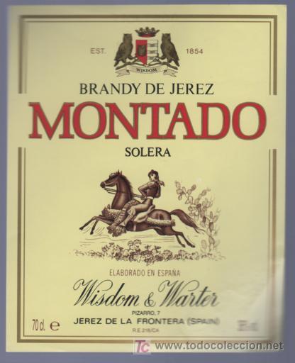 Etichette antiche: ETIQUETA DE BRANDY MONTADO. SOLERA. WISDOM & WARTER. JEREZ. CADIZ.