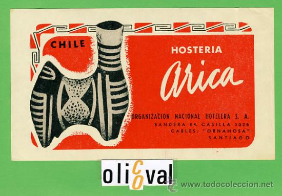 Etiquetas antiguas: ETIQUETA  HOTEL - CHILE -HOSTERIA ARICA-SANTIAGO-ILUSTRACION  DATADA-HUECO163X95- mm -