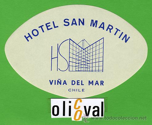 Etiquetas antiguas: ETIQUETA HOTEL - CHILE -HOTEL SAN MARTIN-VILLA DEL MAR -ILUSTRACION -HUECO OVAL 115 mm -