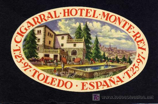 Etiquetas antiguas: ETIQUETA DE HOTEL -   HOTEL MONTE-REY - TOLEDO.