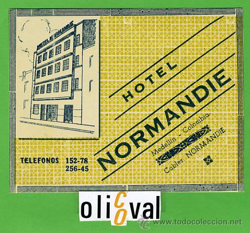 Etiquetas antiguas: ETIQUETA HOTEL - COLOMBIA -HOTEL NORMANDIE -MEDELLIN-ILUSTRACION DATADA - 125X100 mm -