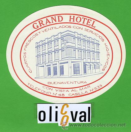 Etiquetas antiguas: ETIQUETA HOTEL - COLOMBIA -GRAN HOTEL -BUENAVENTURA -ILUSTRACION DATADA - OVAL X100 mm -