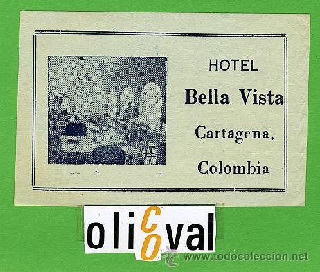 Etiquetas antiguas: ETIQUETA HOTEL - COLOMBIA - HOTEL BELLA VISTA - CARTAGENA - -ILUSTRACION 98 X65 mm