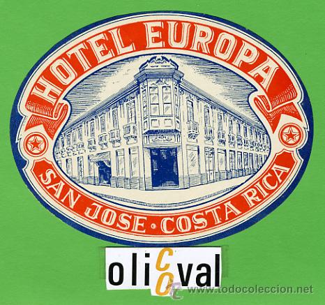 Etiquetas antiguas: ETIQUETA  HOTEL - COSTA RICA HOTEL  EUROPA - SAN JOSE -TIPOGRAFIA - OVAL  115  mm