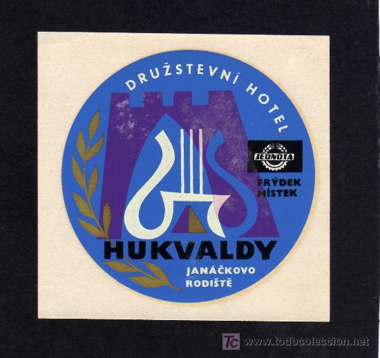 Etiquetas antiguas: ETIQUETA DE HOTEL - DRUZSTEVNI HOTEL - HUKVALDY - CHECOSLOVAQUIA.