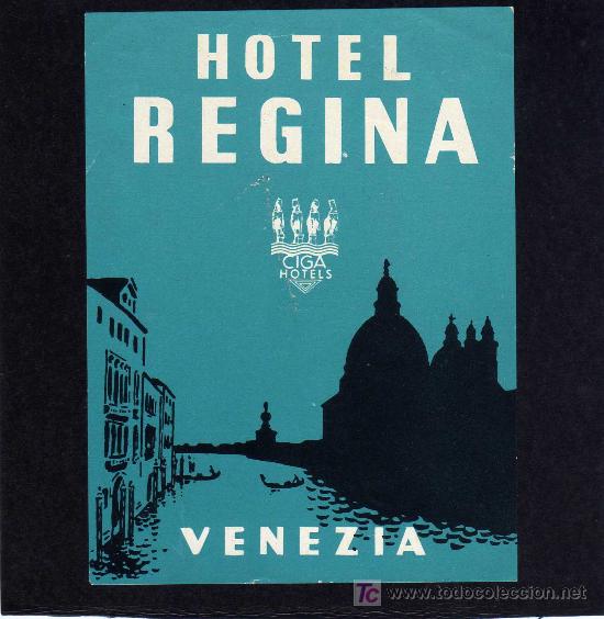 Etiquetas antiguas: ETIQUETA DE HOTEL -   HOTEL REGINA - VENEZIA - ITALIA.