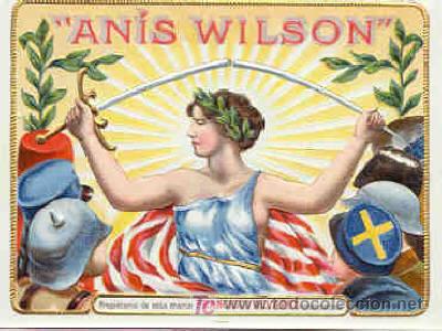 Etichette antiche: EXTRAORDINARIA ETIQUETA - ANIS WILSON - FRANCISCO ALVAREZ - CONSTANTINA (SEVILLA)