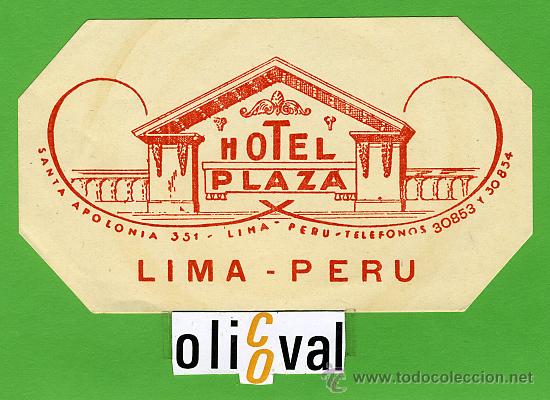 Etiquetas antiguas: ETIQUETA  HOTEL - PERU -HOTEL COLMENA - LIMA- TIPOGRAFICA  DATADA -130mm -