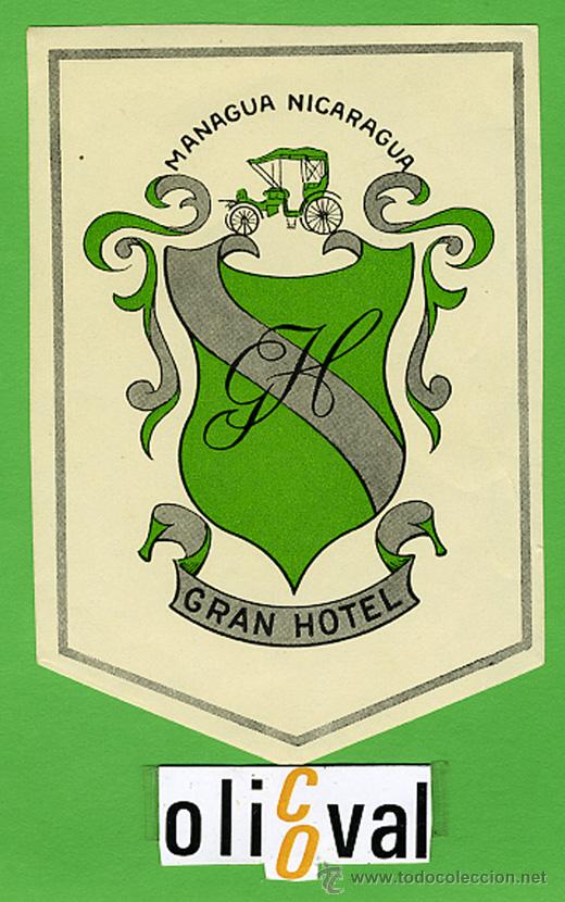 Etiquetas antiguas: ETIQUETA  HOTEL - NICARAGUA -HOTEL GRAN HOTEL  - HUECO 82X 120 - mm -