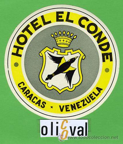 Etiquetas antiguas: ETIQUETA HOTEL -VENEZUELA -HOTEL CONDE -CARACAS-TIPO -115 mm -