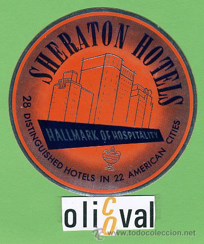 Etiquetas antiguas: ETIQUETA  HOTEL -USA  -  SHERATON HOTELS - TIPO-METALIZADO.   -  90 mm -