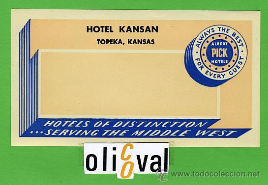 Etiquetas antiguas: Etiqueta Hotel-USA-  HOTEL KANSAS  - KANSAS- ILUSTRACION  - 135X 70 mm