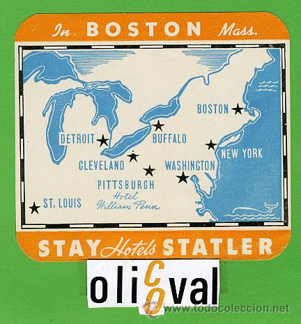 Etiquetas antiguas: Etiqueta Hotel-USA- STAY   HOTEL S STATLER - BOSTON - ILUSTRACION   -84 X 90  mm