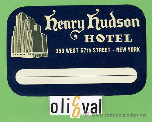Etiquetas antiguas: Etiqueta Hotel-USA-HENRY HUDSON  HOTEL - NEW YOK- ILUSTRACION   - 110 X 75 mm