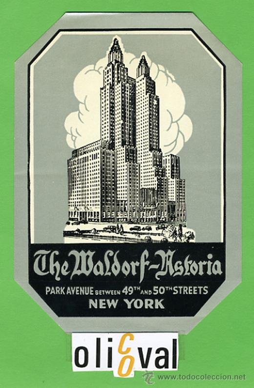 Etiquetas antiguas: Etiqueta Hotel-USA- HOTEL THE MALDORF -ASTORIA  - NEW  YORK -ILUSTRACION  METALIZADA    130X 95 mm