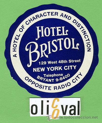 Etiquetas antiguas: Etiqueta Hotel-USA-  HOTEL  BRISTOL -NEW YORK CITY - - 80  mm
