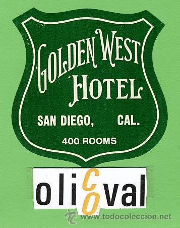 Etiquetas antiguas: Etiqueta Hotel-USA-GOLDEN WEST  HOTEL  -SAN DIEGO - ILUSTRACION - 60X 60 mm