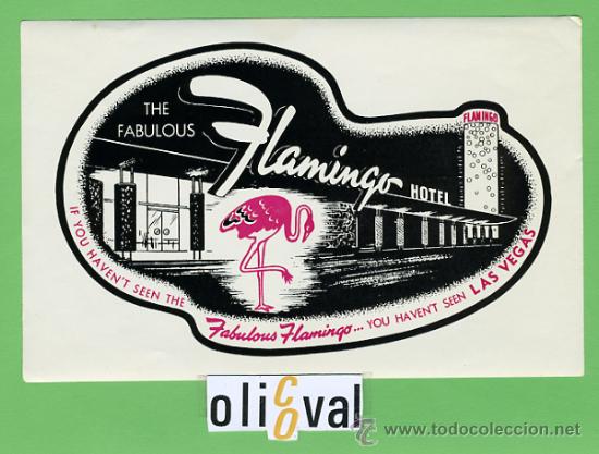 Etiquetas antiguas: Etiqueta Hotel-USA- FLAMINGO  HOTEL   -LAS VEGAS -  - ILUSTRACION - 160 X 115 mm