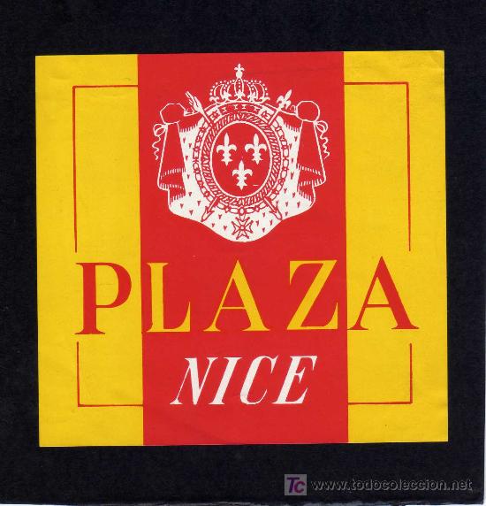 Etiquetas antiguas: ETIQUETA DE HOTEL -   HOTEL PLAZA - NICE - FRANCIA.