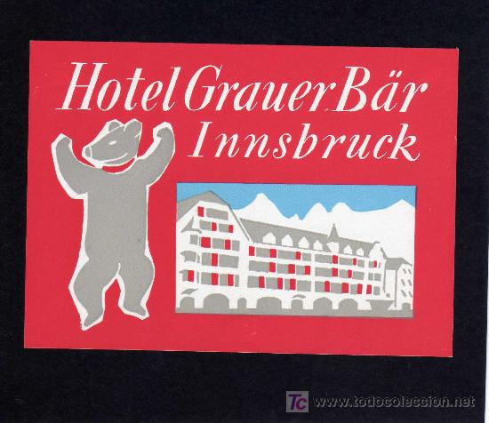 Etiquetas antiguas: ETIQUETA DE HOTEL - HOTEL GRAUER B&Auml;R - INNSBRUCK -  AUSTRIA.