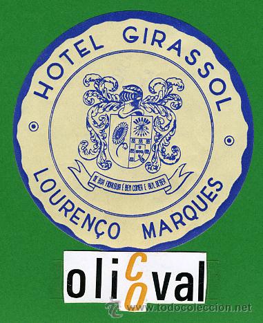 Etiquetas antiguas: Etiqueta Hotel   - MO&Ccedil;ANBIQUE-HOTEL GIRASOL   -LOUREN&Ccedil;O MARQUES - ILUSTRACION -70  mm