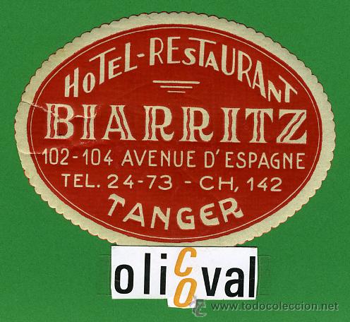 Etiquetas antiguas: Etiqueta Hotel - MARRUECOS - HOTEL BIARRITZ -TANGER - TIPO -OVAL 95 mm