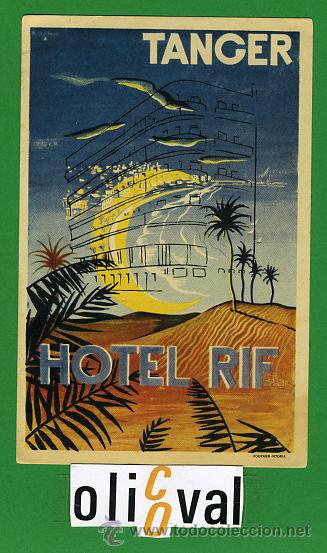 Etiquetas antiguas: Etiqueta Hotel   - MARRUECOS-HOTEL RIF-TANGER - FIRMADA- HUSA  -ILUSTRACION -FOURNIER  75X112 mm