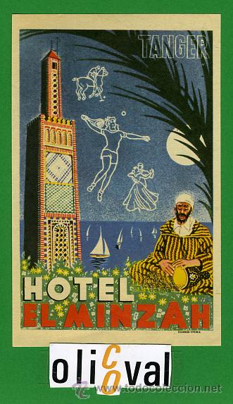 Etiquetas antiguas: Etiqueta Hotel - MARRUECOS-HOTEL EL MINZAN-TANGER -CADENA HUSA -ILUSTRACIO-FOURNIER 75X112 mm
