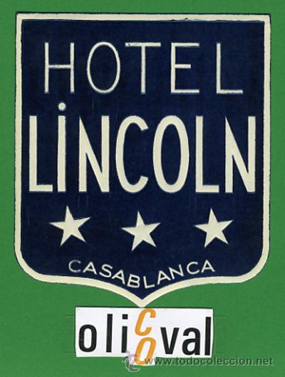 Etiquetas antiguas: Etiqueta Hotel - MARRUECOS-HOTEL LINCOLN -CASABLANCA TROQUEL-80X93 mm