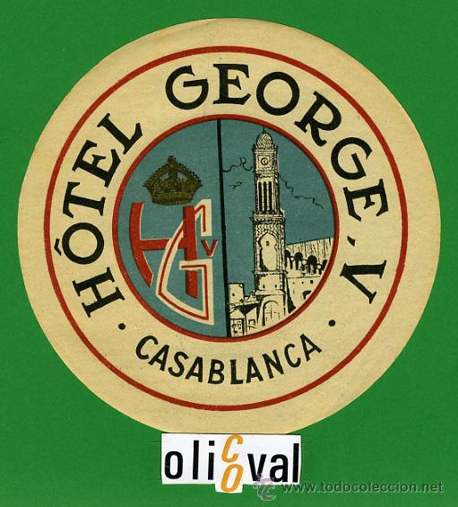 Etiquetas antiguas: Etiqueta Hotel - MARRUECOS- HOTEL GEORGE-CASABLANCA-ILUSTRACION - 113 mm