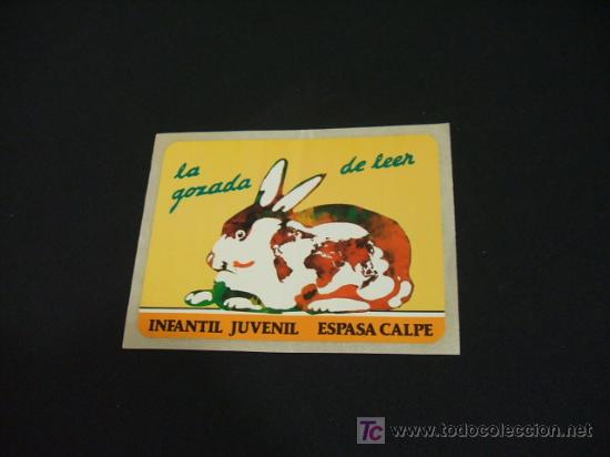 Etiquetas antiguas: ADHESIVO - LA GOZADA DE LEER - INFANTIL JUVENIL - ESPASA CALPE