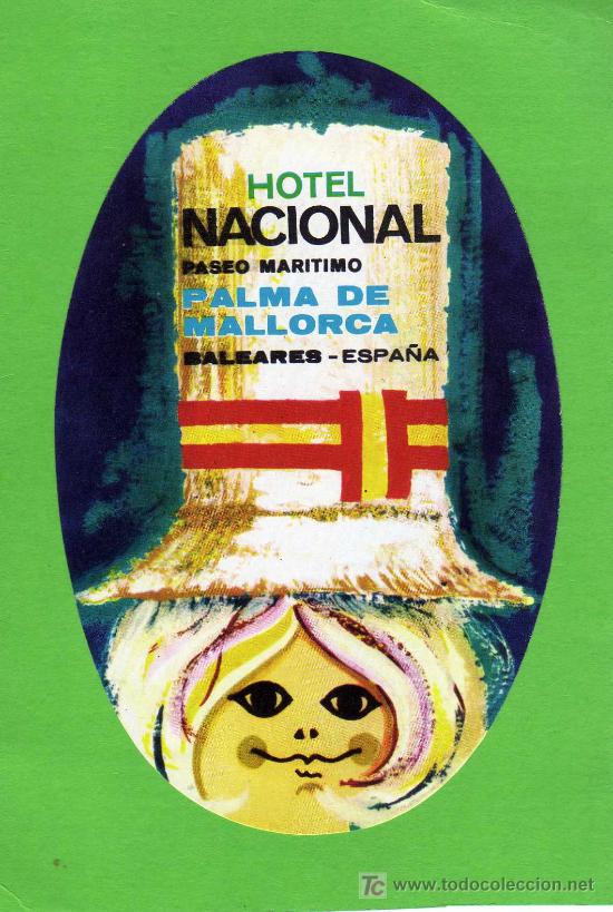 Etiquetas antiguas: ETIQUETA DE HOTEL -   HOTEL NACIONAL - PALMA DE MALLORCA