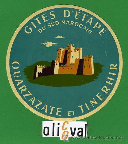 Etiquetas antiguas: ETIQUETA  HOTEL -GITES D&acute;EETAPE -QUARZAZATE ET TIVERHIR  -ILUSTRACION -HUECO 115- mm -RARISIMA