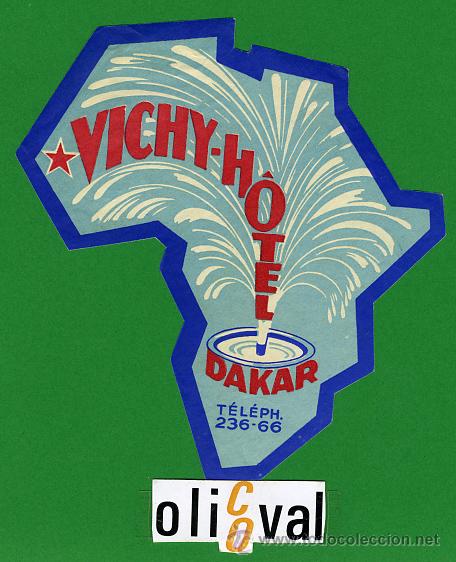 Etiquetas antiguas: ETIQUETA  HOTEL - DAKAR-VICHY   HOTEL  -DATADA -IRREGULAR TROQUEL-   -116X 105 mm