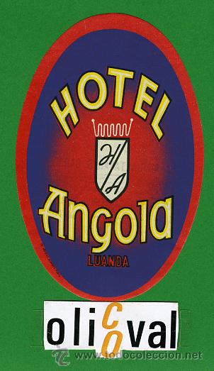 Etiquetas antiguas: ETIQUETA  HOTEL - LUANDA -   HOTEL ANGOLA   - ANGOLA -ILUSTRACION  OVAL   95 mm