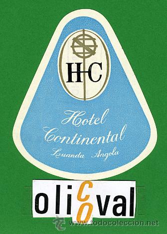 Etiquetas antiguas: ETIQUETA  HOTEL - ANGOLA  -   HOTEL CONTINENTAL -LUANDA-ILUSTRACION  - TROQUEL  72 mm