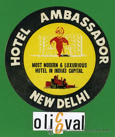 Etiquetas antiguas: ETIQUETA  HOTEL -INDIA - HOTEL AMBASSADOR -NEW DELHI  -ILUSTRACION -  90mm