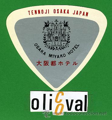 Etiquetas antiguas: ETIQUETA  HOTEL -JAPON  - OSAKA MIYACO HOTEL TENNOJI  OSAKA -SIMLA-ILUSTRACION - 65 X 78mm