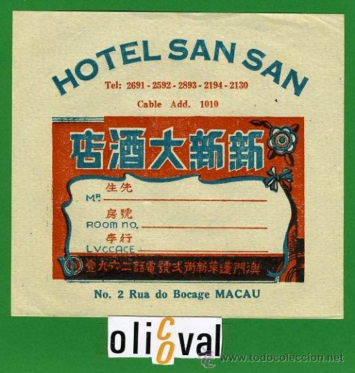 Etiquetas antiguas: ETIQUETA  HOTEL - MACAU - HOTEL SAN SAN -ILUSTRACION  128X118 mm