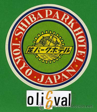 Etiquetas antiguas: ETIQUETA  HOTEL -JAPON- SHIBA PARK HOTEL  - TOKYO -ILUSTRACION  85 mm