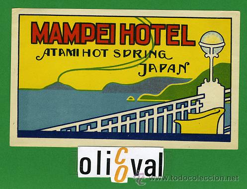 Etiquetas antiguas: ETIQUETA  HOTEL -JAPON- MAMPEI  HOTEL  - TOKYO -ILUSTRACION  EUROPEA 118 X  72 mm